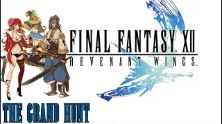 The Grand Hunt - Final Fantasy XII Revenant Wings