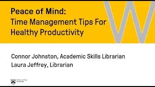 Peace of Mind: Time Management Tips for Healthy Productivity 2025