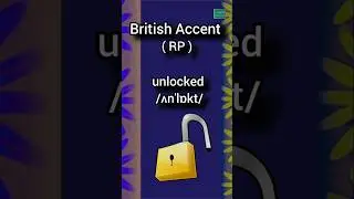 Pronunciation of unlocked  in British Accent with transcription
