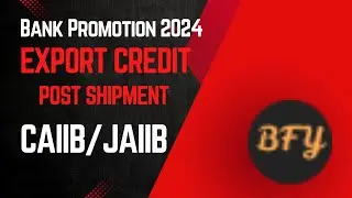 Post Shipment Credit| Export Credit |Bank Promotion 2024 @bankerforyou #jaiib #caiib #iibf