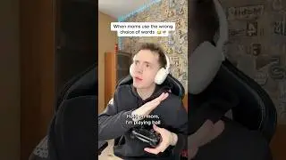 Когда мама неправильно выбирает слова&hellip;
