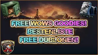 Free WoWs Goodies 😃 Dublonen  😍& mehr in World of Warships  ⚓