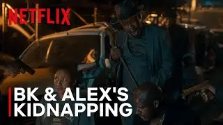 Bad Influencer | BK & Alex's Kidnapping | AfricaOnNetflix