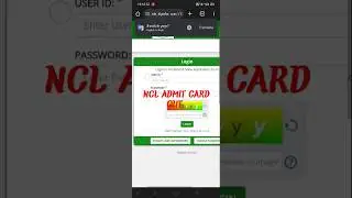 How to Download Ncl Admit Card 2024, Ncl Admit Card Out #ytshorts #exam