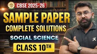 Class 10 CBSE SST Sample Paper Discussion 🔥| CBSE Board 2026 | Important Questions | Gautam Lakhani