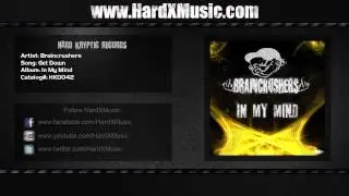 Braincrushers - Get Down (Preview)