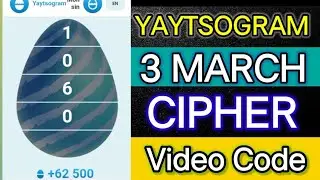 Yaytsogram 3 March Cipher Code | Today Yaytsogram Cipher Code #yaytsogram #airdrop #chiphercode