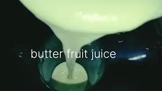 Butter fruit juice || avocado juice || #zoharaskitchen5346 