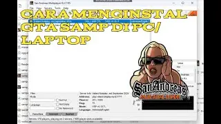 TUTORIAL CARA MEMASANG GTA SAMP DI PC/LAPTOP