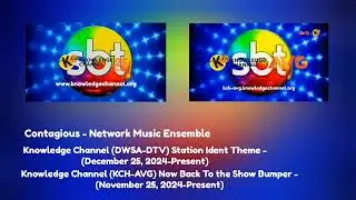 Contagious - Network Music Ensemble - Knowledge Channel Station Ident Theme - (11/25/2024-Present)