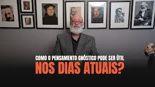 Is Gnostic thought useful?