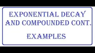 Final Exam Review 9: Part1 - exponential functions in real life problems