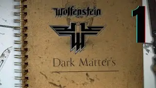 RealRTCW // Dark matters // (Arrival, Cathedral) Part 1