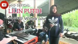 LILIN PUTIH - SILVANA ANGGITA - COVER W'DANK JAHE