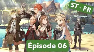 Atelier Ryza 3 La Fin de l'alchimiste & la cl&eacute; secr&egrave;te - &Eacute;pisode 06 ST - FR