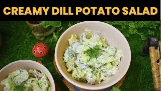 Creamy Dill Potato Salad Recipe By - Bharath Srinivasappa