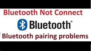 [Fix]- Bluetooth pairing problems Windows 10, 8!! - Howtosolveit