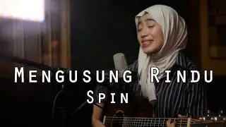 Mengusung Rindu - Spin | Azzahra Putri Cover Bening Musik