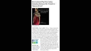 International Star Jahna Sebastian Releases the Visuals to Queen of Arts