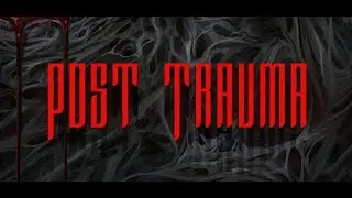 Post Trauma - PC Gameplay