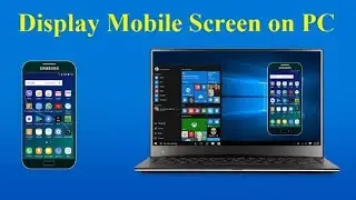 How to Cast/Mirror Your Android Screen to Windows 8/10 PC