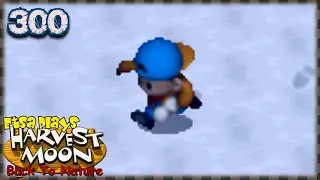 Harvest Moon Back to Nature - 300 - Three Hundred!?