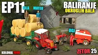 BALIRANJE STARIM TRAKTORIMA !! - KOLONIA 1990 EP11 w/Mateo, Ugi i Fila