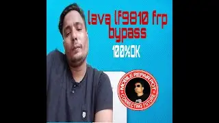 lava lf9810 frp bypass 2020