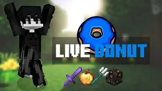 Donut Smp Live 🔴 - 1b Lootdrop NOW / Rating bases 1m per and 5m to the best base/