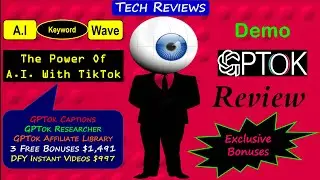 GPTok Review, Bonuses, Demo: Drive 4,459 Clicks Per Day & $506 Sales/Day From TikTok Traffic