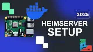 Raspberry Pi Heimserver Anleitung [2025]: Einfach mit Docker, Adguard, Traefik & Heimdall