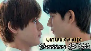 You Were Never Just A Friend ll Wataru x Minato ll Countdown To Yes ll FMV ll RhuiKaida 
