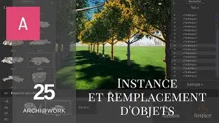(25) TwinMotion 2019 - Instance et remplacement d'objets