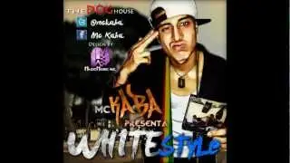 08-Paz Espiritual Mc Kaba The Dog House Ft Sato Yang & Vic Mike [White Style Mixtape]