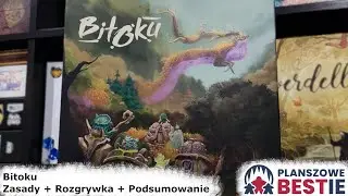 Planszowe Bestie #96 - Bitoku (Zasady + Gra + Podsumowanie) - 04.10.2022