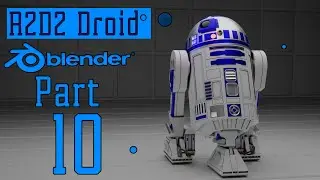 Дроид R2D2 в Blender 3D Part-10