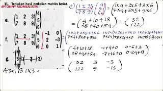 11e-g.Tentukan hasil perkalian matriks berikut e) (1  2  3)(4  5  6)...matematika xi SMA halaman 154