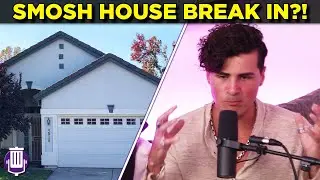 People Used to Break Into The Smosh House