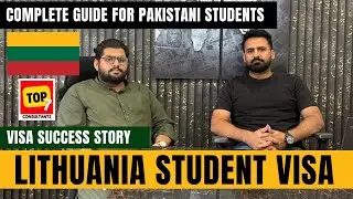 Lithuania Student VISA Success Story 2025 🇱🇹 | Pakistani Student Approved Through Top7 Consultants