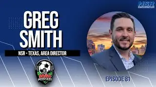 Ep 81, Greg Smith: NSR-Texas, Area Director