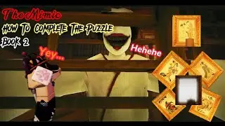 Roblox | The Mimic | How To Complete The Puzzle (Book 2)