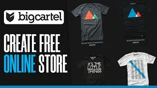 Create A FREE ONLINE STORE | Big Cartel Website (2022)