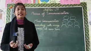 Class-3, Sub - S.St,Ch.19 Means of communication( Explanation )