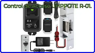 RESE&Ntilde;A (2025) : Control de Acceso UHPPOTE R-01.. DETALLES ESENCIALES