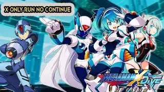 MegaMan X DiVE OFFLINE X Only Run Challenge