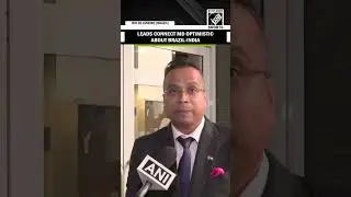 Leads connect Private Limited MD optimistic about increased Brazil-India Cooperation ahead of BRICS