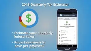 2018 Quarterly Tax Estimator