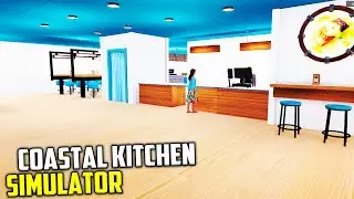 Coastal Kitchen Simulator  - Симулятор прибрежной кухни