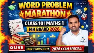 Word Problem Marathon 🔥 | Class 10 Maths 1 | Maharashtra Board Exam 2026 | LIVE #boardexam2026