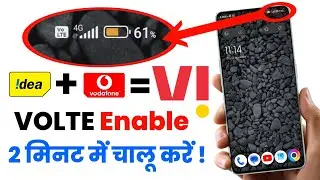 Enable VOLTE on Idea,Vodafone, Vi (VODA -IDEA)